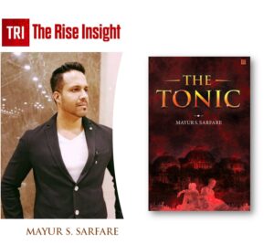 Read more about the article Book Review : The Tonic By Mayur S. Sarfare