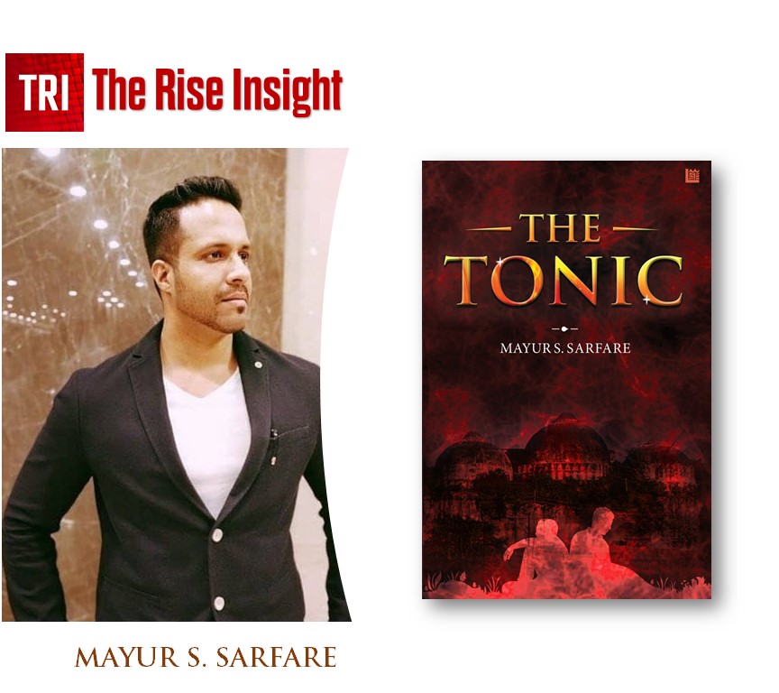Book Review : The Tonic By Mayur S. Sarfare