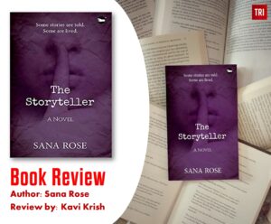 Read more about the article Book Feature : The Storyteller by  Sana Rose