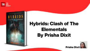 Read more about the article Book Review Hybrids: Clash of The Elementals By Prisha Dixit