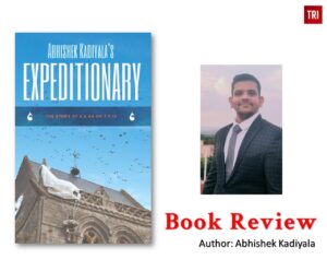 Read more about the article Book Review “Expeditionary” Written by Abhishek Kadiyala