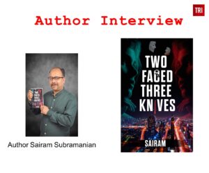 Read more about the article Interview With Author Sairam Subramanian