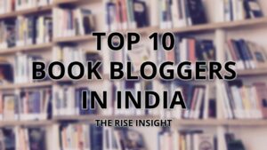 Read more about the article The Top 10 Book Bloggers in India