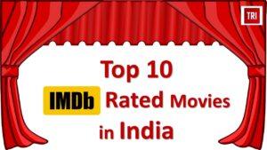 Read more about the article Top 10 IMDb Rated Movies in India – 2022