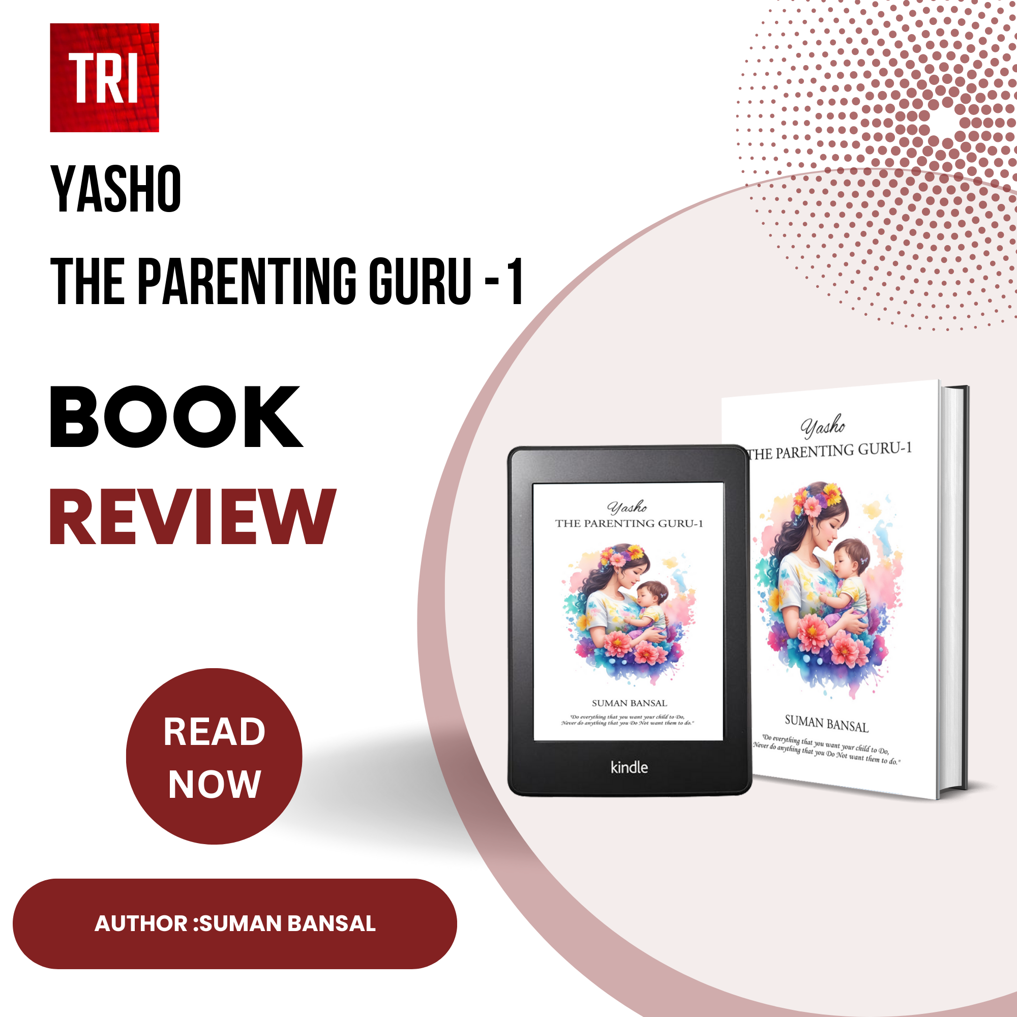 Book review “Yasho – The Parenting Guru – 1” authored by Suman Bansal