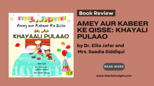 Read more about the article ‘Amey aur Kabeer Ke Qisse: Khayali Pulaao’ is a heartwarming collection of moral stories that bring joy and enlightenment to young readers