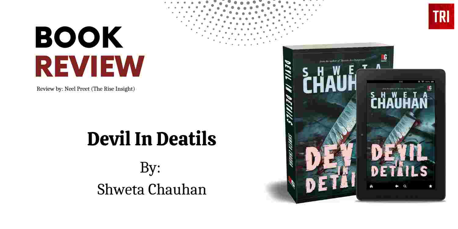 Read more about the article Book Review: Devil In Details Author Shweta Chauhan