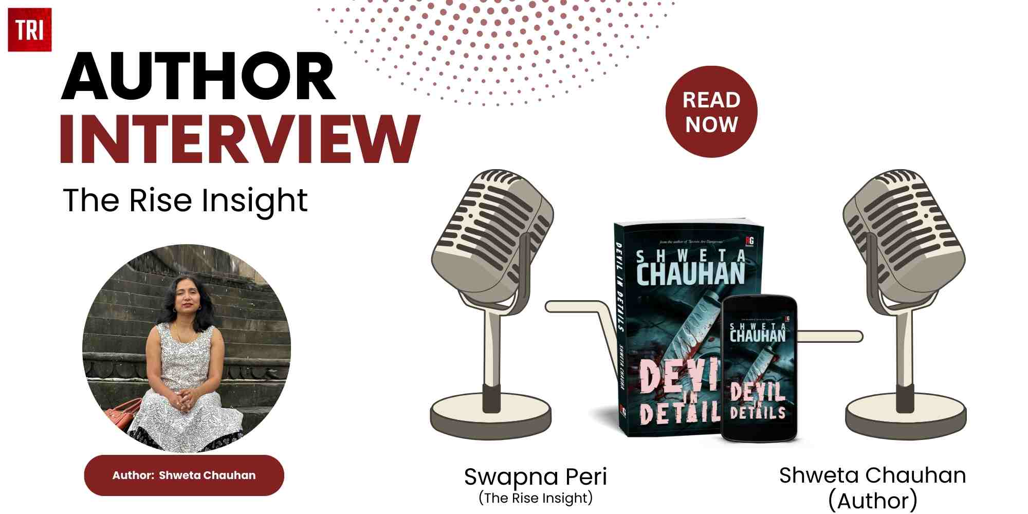 Read more about the article Interview with Shweta Chauhan, Author of the book Devil in Details